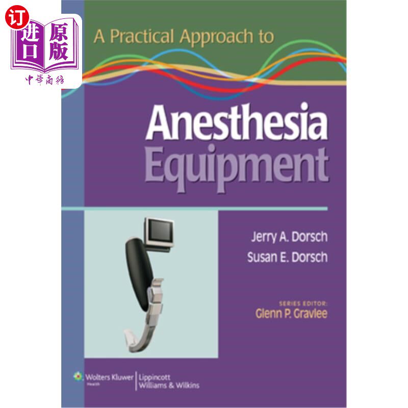 海外直订医药图书Practical Approach Anesthesia Equip PB 实用麻醉设备