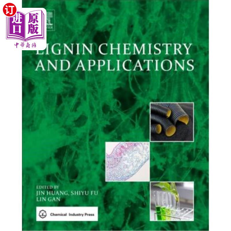 海外直订Lignin Chemistry and Applications 木质素化学与应用