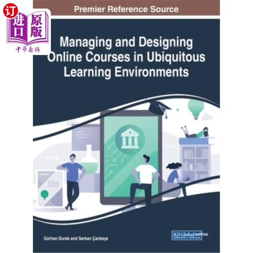 海外直订Managing and Designing Online Courses in Ubiquitous Learning Environments 普适学习环境下课程的管理与设