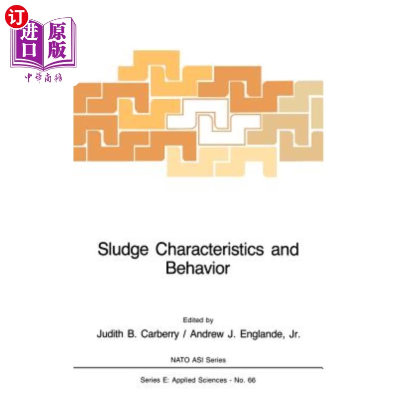 海外直订Sludge Characteristics and Behavior 污泥的特性和行为