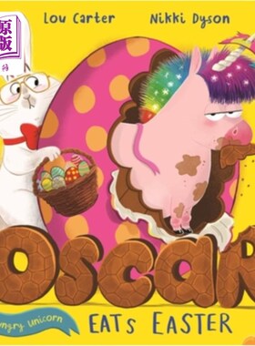 海外直订Oscar the Hungry Unicorn Eats Easter 饥饿的独角兽奥斯卡吃复活节