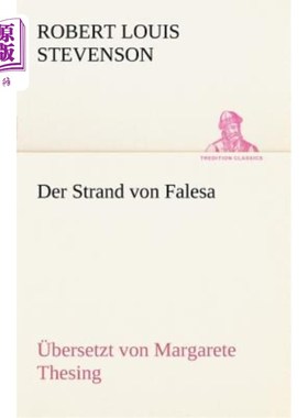 海外直订德语 Der Strand Von Falesa (U: Margarete Thesing) 德斯特兰德·冯·法莱萨(U:玛格丽特Thesing)