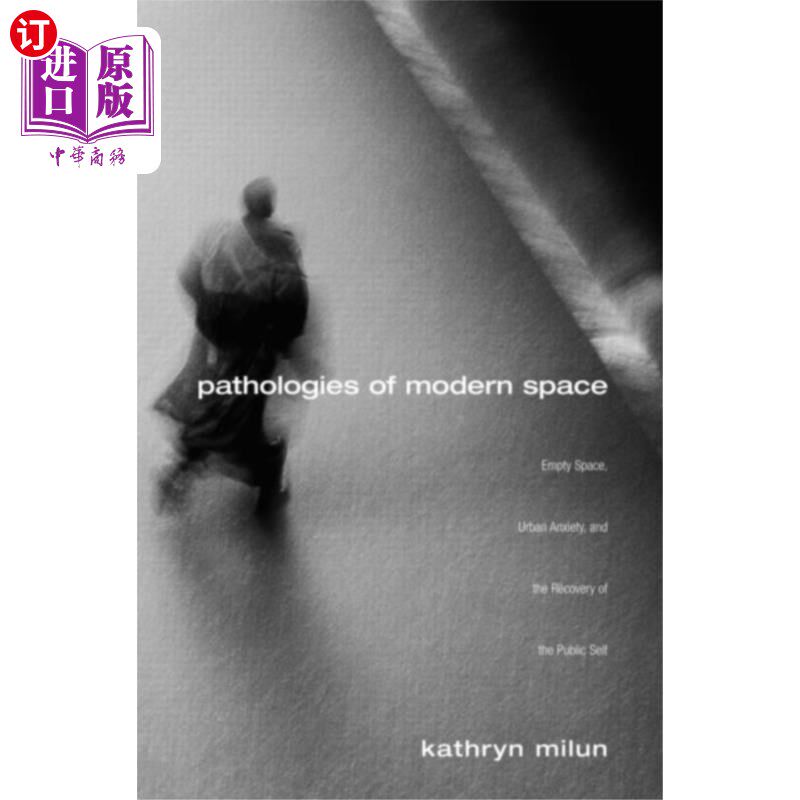 海外直订Pathologies of Modern Space 现代空间病理学