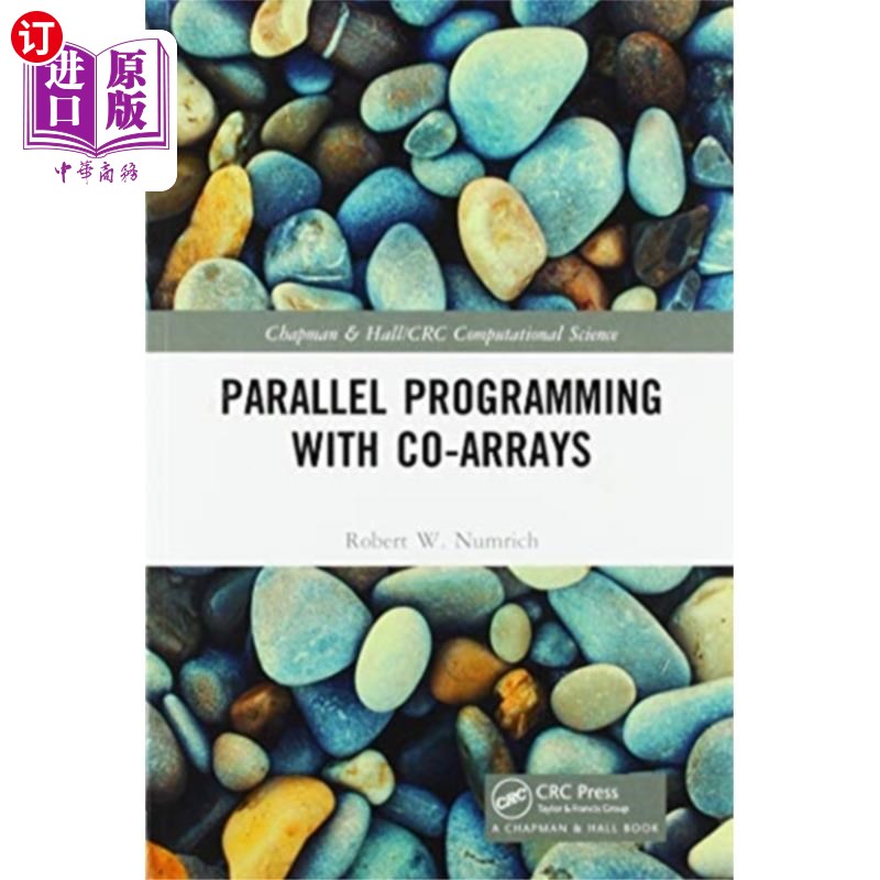 海外直订Parallel Programming with Co-arrays 协同数组并行编程