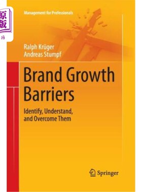 海外直订Brand Growth Barriers: Identify, Understand, and Overcome Them 品牌成长障碍:识别、理解并克服它们