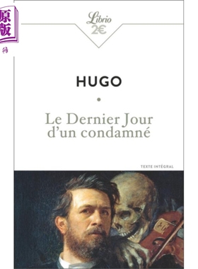 预售 雨果 一个死囚的末日 法文原版 Le Dernier Jour d un condamne Victor Hugo【中商原版】