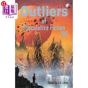 2016年投机性小说 Speculative 2016 异类 Fiction 海外直订Outliers