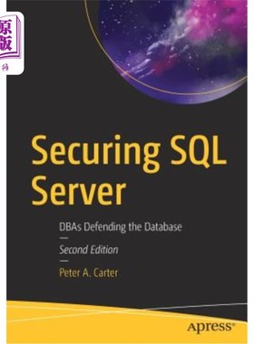 海外直订Securing SQL Server: Dbas Defending the Database 保护sql server：dba保护数据库