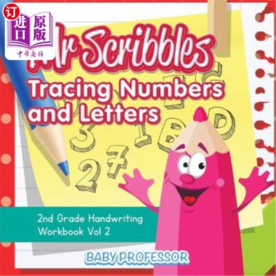 海外直订Mr Scribbles - Tracing Numbers and Letters 2nd Grade Handwriting Workbook Vol 2 涂鸦先生-追踪数字和字母二级