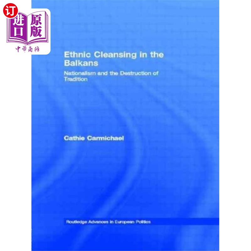 海外直订Ethnic Cleansing in the Balkans 巴尔干半岛的种族清洗