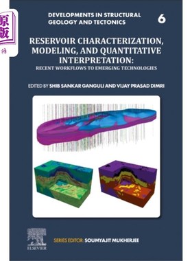 海外直订Reservoir Characterization, Modeling and Quantit... 储层表征、建模和定量解释