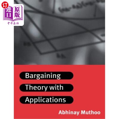 海外直订Bargaining Theory with Applications 议价理论及其应用