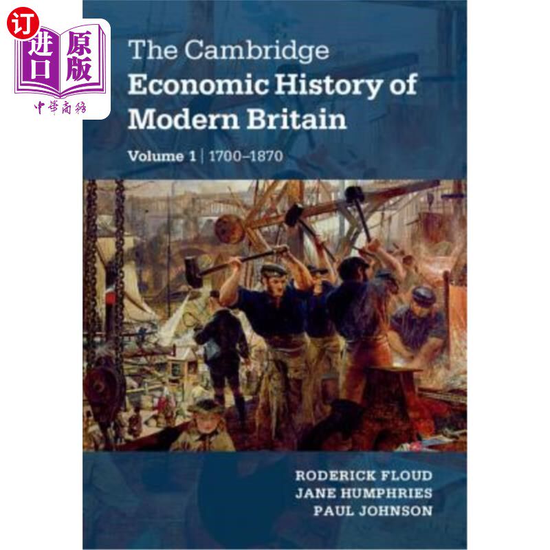 海外直订The Cambridge Economic History of Modern Britain 2 Volume Hardback Set 剑桥现代英国经济史2卷精装套装