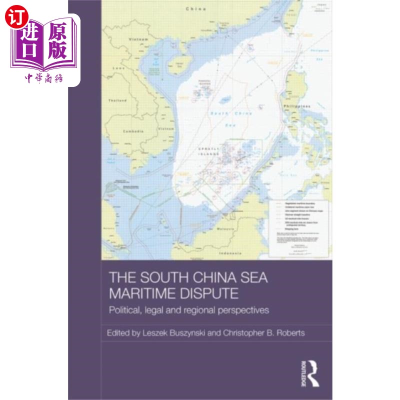 海外直订South China Sea Maritime Dispute南中国海海事争端