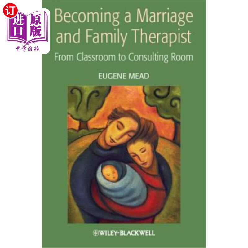 海外直订医药图书Becoming a Marriage and Family Therapist: From Classroom to Consulting Room 成为婚姻家庭治疗师:从教