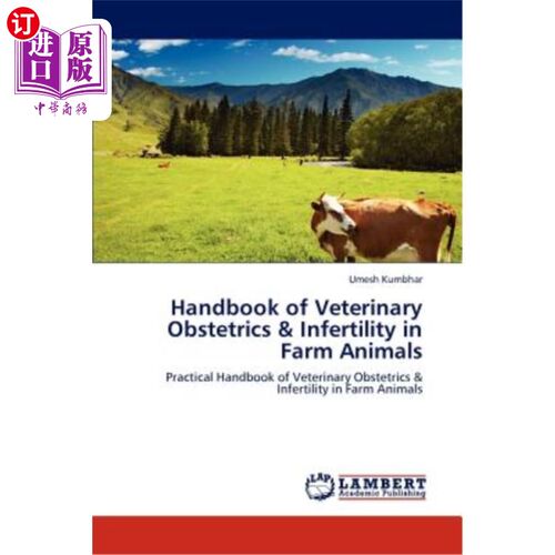 海外直订医药图书Handbook of Veterinary Obstetrics & Infertility in Farm Animals 家畜兽医产科及不孕症手册