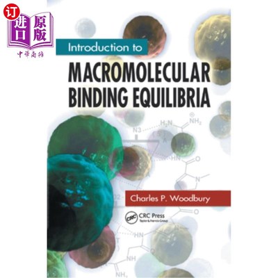海外直订Introduction to Macromolecular Binding Equilibria 高分子结合平衡态导论