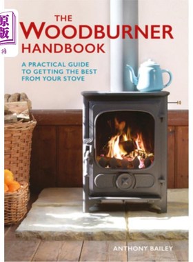 海外直订The Woodburner Handbook Woodburner手册