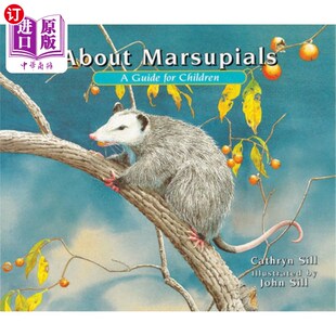 Marsupials Children for 关于有袋动物：儿童指南 Guide 海外直订About