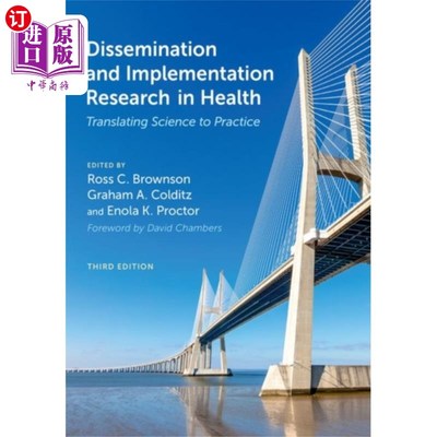 海外直订Dissemination and Implementation Research in Hea... 卫生领域的传播与实施研究