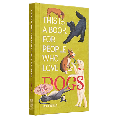 现货 这是一本给爱狗的人的书 This Is a Book for People Who Love Dogs 英文原版 Meg Freitag 狗狗图鉴【中商原版】