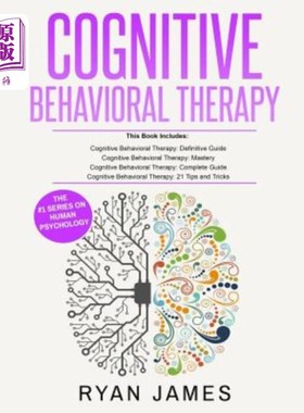 海外直订医药图书Cognitive Behavioral Therapy: Ultimate 4 Book Bundle to Retrain Your Brain and O 认知行为疗法：4本