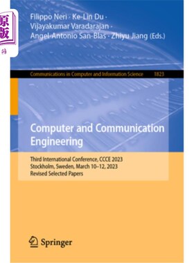 海外直订Computer and Communication Engineering: Third International Conference, Ccce 202 计算机与通信工程:第三届国