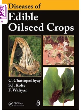 海外直订Diseases of Edible Oilseed Crops 食用油料作物病害
