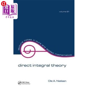 海外直订Direct Integral Theory 直接积分理论