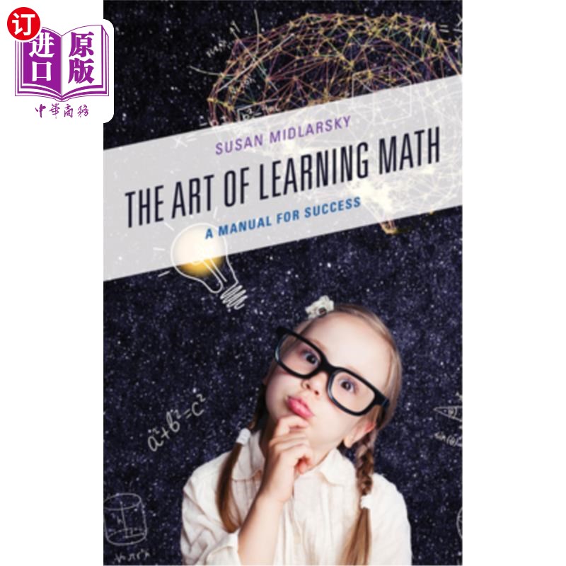 海外直订The Art of Learning Math: A Manual for Success 学习数学的艺术：成功手册