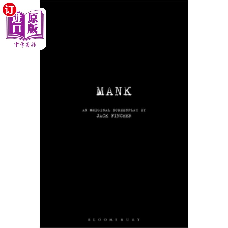 海外直订Mank: An Original Screenplay 马克:原创剧本
