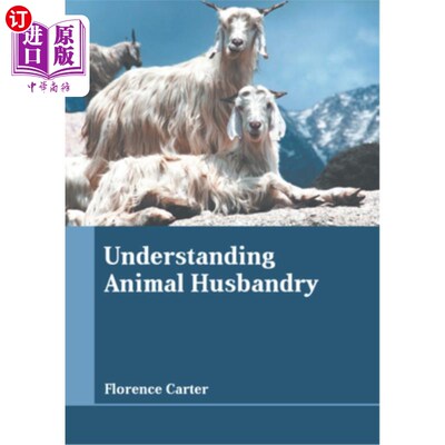 海外直订Understanding Animal Husbandry 理解畜牧业