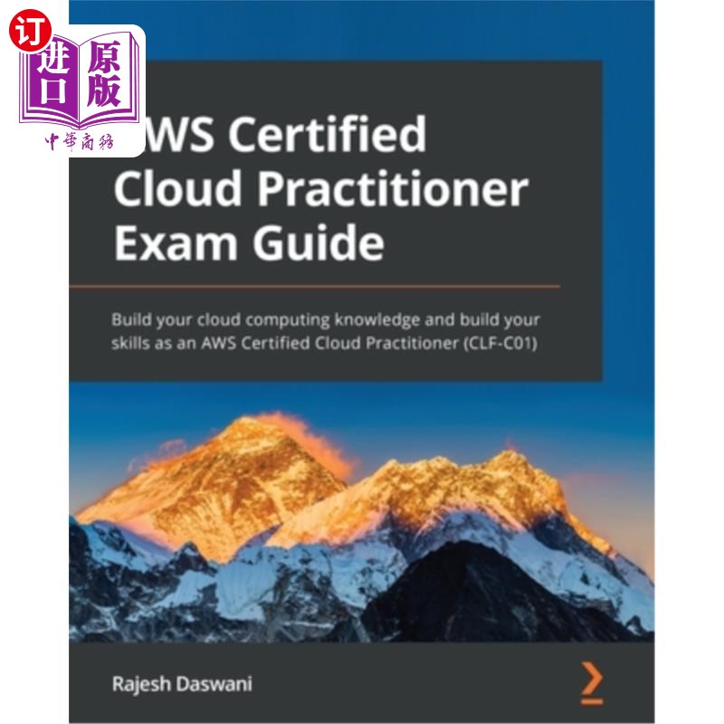 海外直订AWS Certified Cloud Practitioner Exam Guide: Build your cloud computing knowledg AWS认证云计算从业者考试指