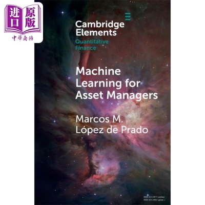 预售 马科斯 M 洛佩斯 德普拉多 面向资产管理者的机器学习 Machine Learning for Asset Managers 英文原版【中商原版】