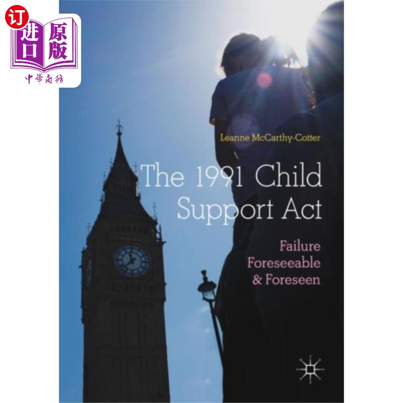海外直订1991 Child Support Act 1991年儿童抚养法案