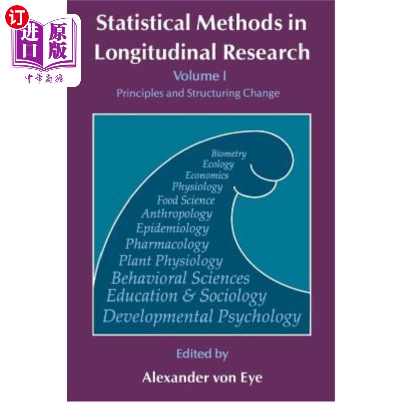 海外直订Statistical Methods in Longitudinal Research: Principles and Structuring Change 纵向研究中的统计方法：原理