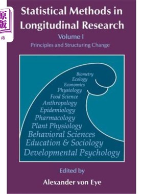 海外直订Statistical Methods in Longitudinal Research: Principles and Structuring Change 纵向研究中的统计方法：原理