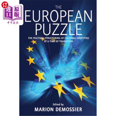 海外直订医药图书The European Puzzle: The Political Structuring of Cultural Identities at a Time  欧洲之谜：转型时期