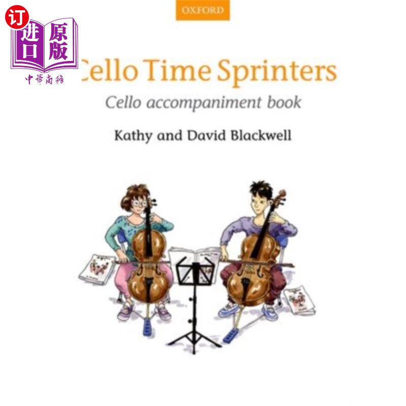 海外直订Cello Time Sprinters Cello Accompaniment Book 大提琴时间短跑大提琴伴奏书