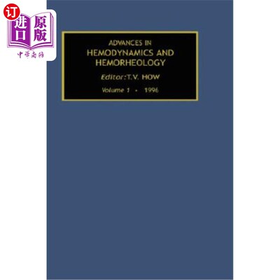 海外直订Advances in Hemodynamics and Hemorheology, Volume 1 血流动力学和血液流变学进展，第一卷