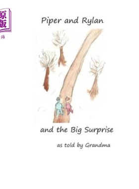 海外直订Piper and Rylan and the Big Surprise 派珀和瑞兰还有大惊喜
