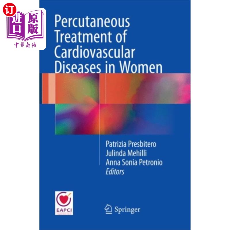 海外直订医药图书Percutaneous Treatment of Cardiovascular Disease... 妇女心血管疾病的经皮治疗