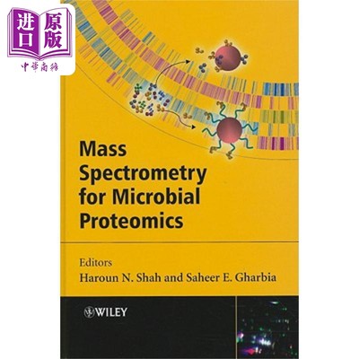 微生物蛋白质组学用质谱法 Mass Spectrometry For Microbial Proteomics 英文原版  Wiley