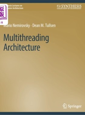 海外直订Multithreading Architecture 多线程体系结构