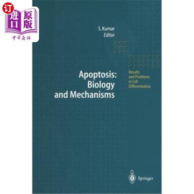 海外直订Apoptosis: Biology and Mechanisms 细胞凋亡：生物学和机制