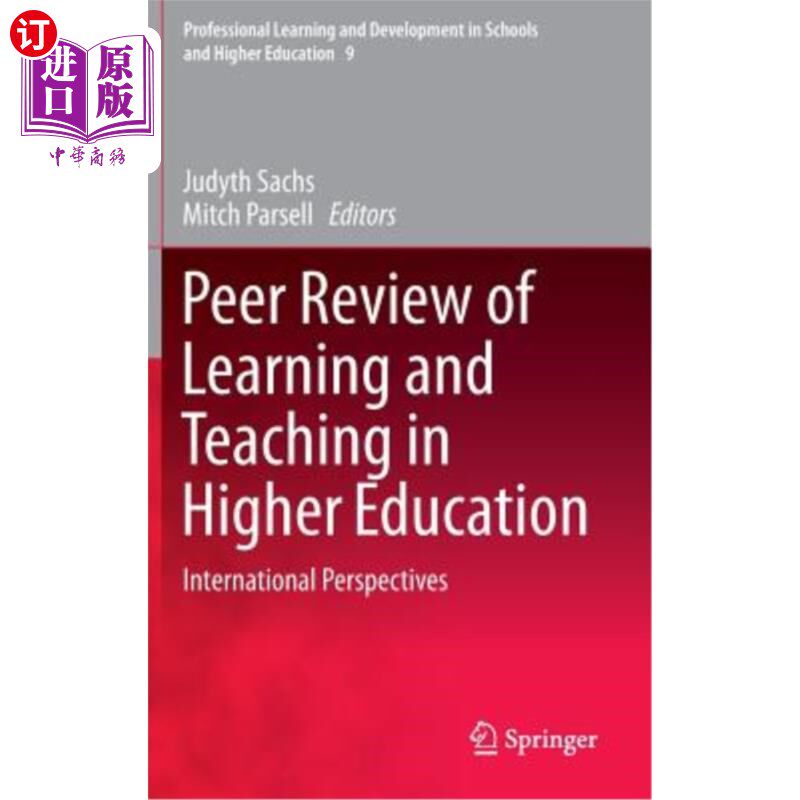 海外直订Peer Review of Learning and Teaching in Higher Education: International Perspect 高等教育的学与教同行评议: