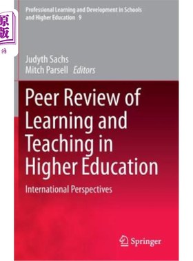海外直订Peer Review of Learning and Teaching in Higher Education: International Perspect 高等教育的学与教同行评议: