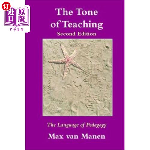 海外直订The Tone of Teaching: The Language of Pedagogy 教学的基调:教育学的语言