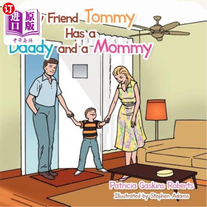 海外直订My Friend Tommy Has a Daddy and a Mommy 我朋友汤米有爸爸和妈妈
