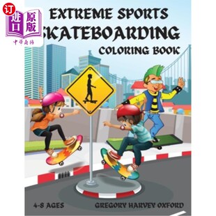 海外直订Extreme Sports Skateboarding coloring book: Perfect gift for boys and girls 4-8  极限运动滑板涂色书:完美的